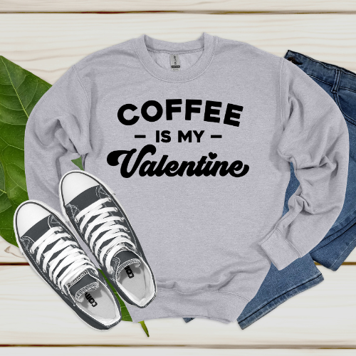 Coffee Is My Valentine