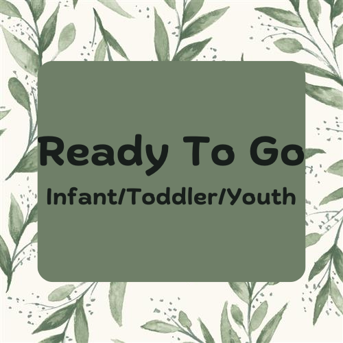 Ready To Go - Infant/Toddler/Youth