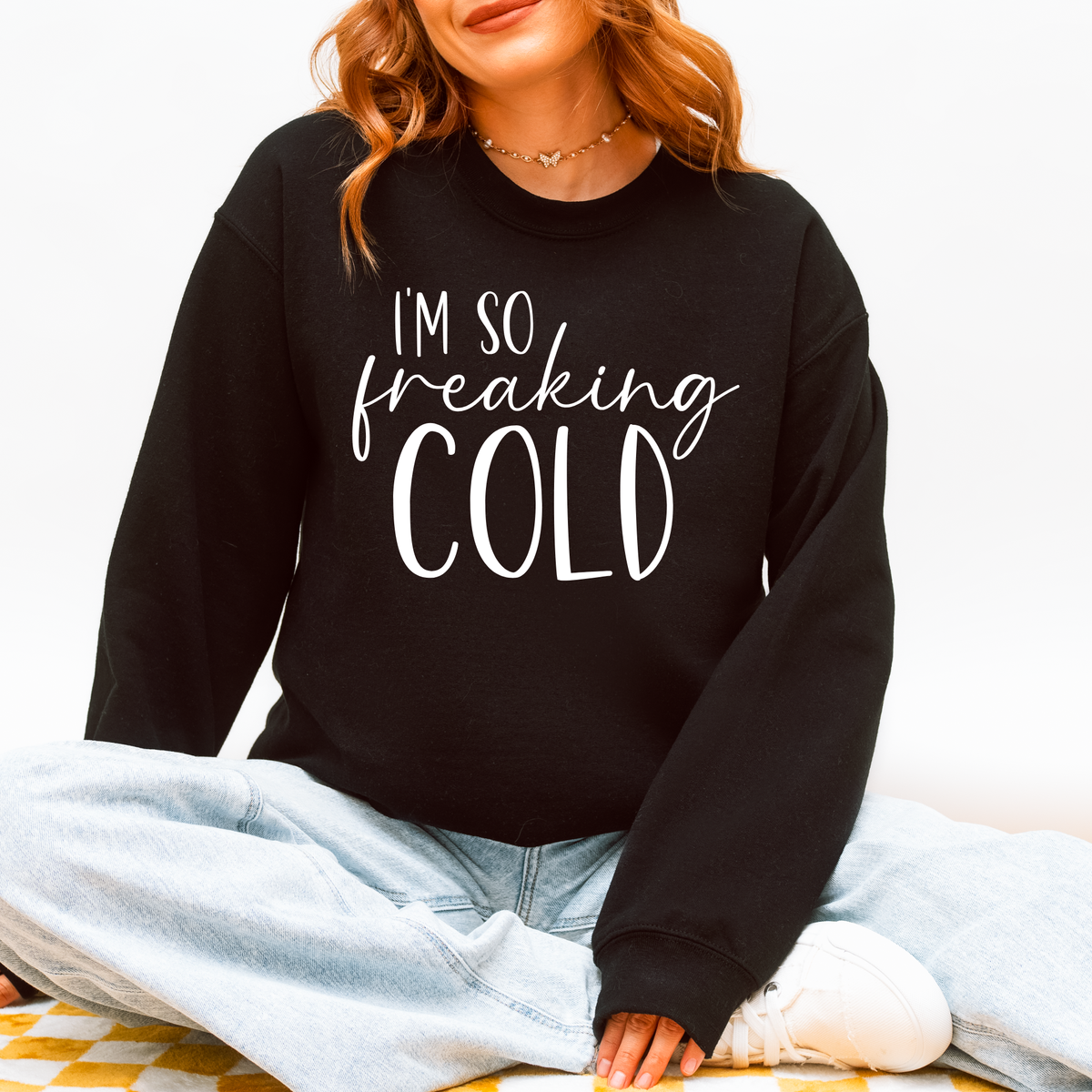 I'm So Freaking Cold