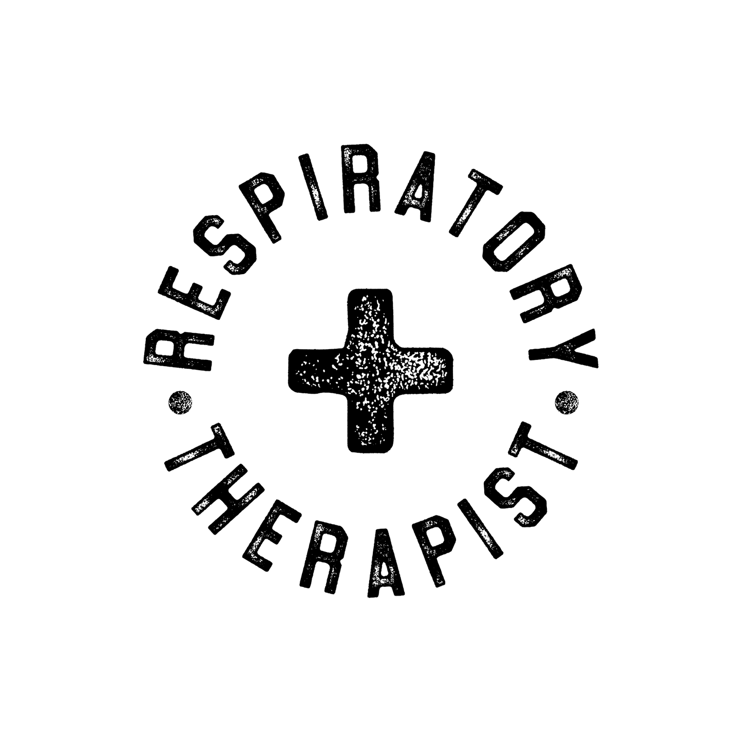 Respiratory Therapy + (smooth or grunge)